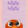 Kukuli - Miyav Miyav Meow Meow - Single